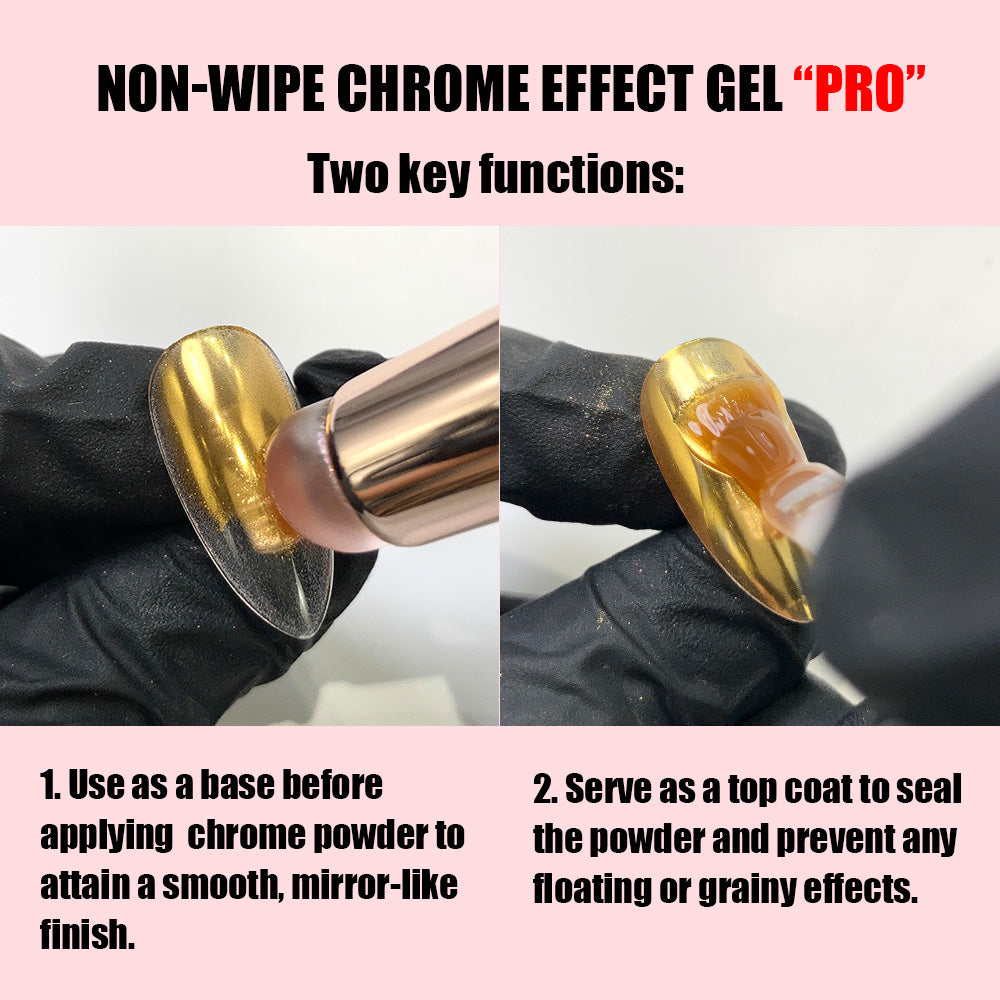 Non-Wipe Chrome Effect Gel Pro